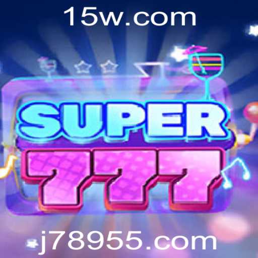 Descubra o Mundo Excitante do Jogo Super777